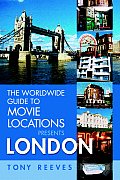 Worldwide Guide To Movie Locations London