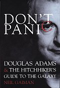 Dont Panic Douglas Adams