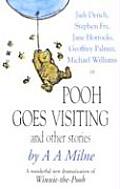 Pooh Goes Visiting & Other Stories