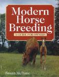 Modern Horse Breeding A Guide For Owners