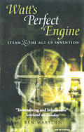 Watts Perfect Engine Steam & The Age