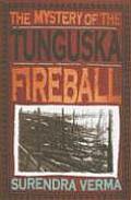 Mystery Of The Tunguska Fireball
