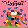Elmer's Friends (English-Vietnamese)