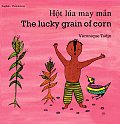 The Lucky Grain of Corn (English-Vietnamese)