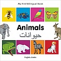 My First Bilingual Book Animals English Arabic