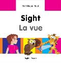 Sight/La Vue: English-French