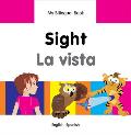 Sight/La Vista: English-Spanish
