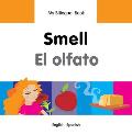 My Bilingual Book Smell El Olfato