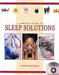 Complete Guide To Sleep Solutions
