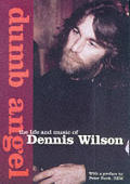 Dumb Angel The Life & Music Of Dennis Wi
