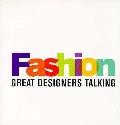 Fashion Great Designers Talking