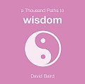 1000 Paths to Wisdom