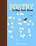 Poetry To Heal Your Blues