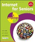 Internet for Seniors in Easy Steps 3rd Edition for the Over 50s