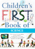 Childrens First Book Of Science