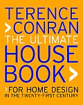 Ultimate House Book For Home Design in the Twenty First Century