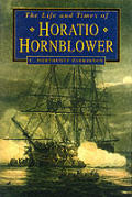 Life & Times Of Horatio Hornblower