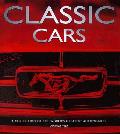 Classic Cars A Collection Of The Worlds Greatest Automobiles