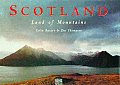 Scotland Land Of Mountains