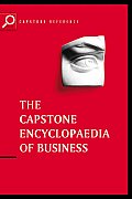 Capstone Encyclopedia Of Business