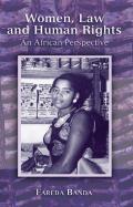 Women, Law and Human Rights: An African Perspective