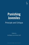 Punishing Juveniles: Principle and Critique