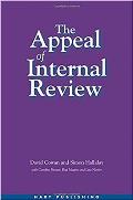 The Appeal of Internal Review: Law, Administrative Justice and the (Non-) Emergence of Disputes