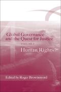 Global Governance and the Quest for Justice: Volume IV: Human Rights