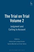 The Trial on Trial: Volume 2: Judgment and Calling to Account