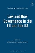Law and New Governance in the Eu and the Us