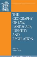 Geography of Law: Landscape, Identity and Regulation