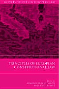 Principles of European Constitutional Law