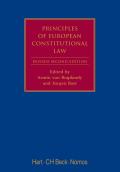 Principles of European Constitutional Law: Second Revised Edition