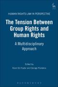 Tension Between Group Rights and Human Rights: A Multidisciplinary Approach