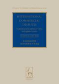 International Commercial Disputes: Commercial Conflict of Laws in English Courts