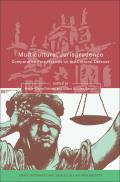 Multicultural Jurisprudence: Comparative Perspectives on the Cultural Defence