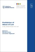 Prohibition of Abuse of Law: A New General Principle of EU Law?
