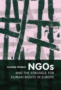 NGOs and the Struggle for Human Rights in Europe