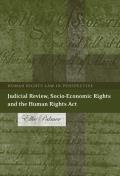 Judicial Review, Socio-Economic Rights and the Human Rights ACT