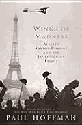 Wings Of Madness Santos Dumont