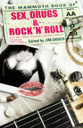 Mammoth Book Of Sex Drugs & Rock N Roll