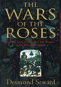 The Wars of the Roses and the Lives of Five Men and Women in the Fifteenth Century