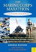 Marine Corps Marathon A Running Tradition