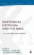 Rhetorical Criticism and the Bible: Essays from the 1998 Florence Conference