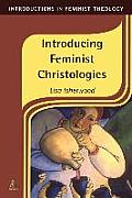 Introducing Feminist Christologies