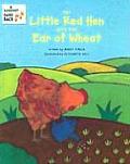 Little Red Hen & The Ear Of Wheat