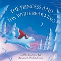 Princess & The White Bear King