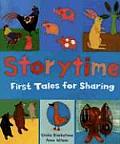 Storytime First Tales For Sharing