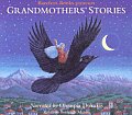 Grandmothers Stories