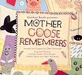 Mother Goose Remembers Book & Audio Cd